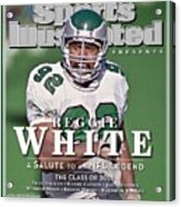 Reggie White, 2006 Pro Football Hall Of Fame Class Sports Illustrated Cover #1 Acrylic Print