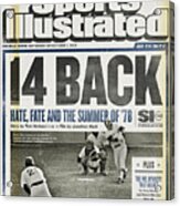 14 Back Hate, Fate, And The Summer Of 78 Sports Illustrated Cover Acrylic Print