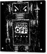 Pissed Off Bot Graphic Acrylic Print