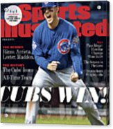 Chicago Cubs, 2016 World Series Champions Sports Illustrated Cover #3 Acrylic Print