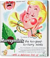 Murraymints #3 Acrylic Print