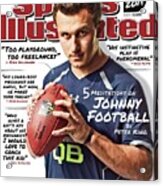 5 Meditations On Johnny Football 2014 Nfl Football Draft Sports Illustrated Cover Acrylic Print