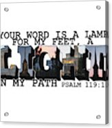 A Light On My Path Psalm 119 105 Big Letter Acrylic Print