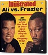 Ali Vs Frazier, 25 Years Later Sports Illustrated Cover Acrylic Print
