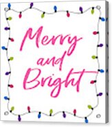 Merry And Bright -art By Linda Woods Acrylic Print