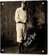 Babe Ruth Yours Truly Acrylic Print