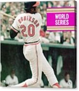 Baltimore Orioles Frank Robinson, 1971 World Series Sports Illustrated Cover Acrylic Print