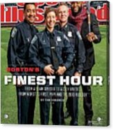 Bostons Finest Hour From A Team Divided To A City United Sports Illustrated Cover Acrylic Print