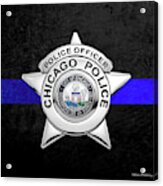 Chicago Police Department Badge -  C P D   Police Officer Star Over The Thin Blue Line Acrylic Print