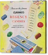 Clarnico Regency Candies Acrylic Print