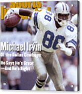 Dallas Cowboys Michael Irvin... Sports Illustrated Cover Acrylic Print