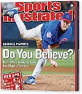 Do You Believe Kerry Wood Leads The Cubs Into Magical Sports Illustrated Cover Acrylic Print
