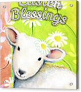 Easter Blessings Acrylic Print