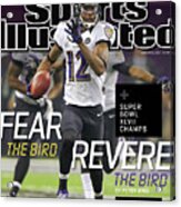 Fear The Bird, Revere The Bird Super Bowl Xlvii Champs Sports Illustrated Cover Acrylic Print