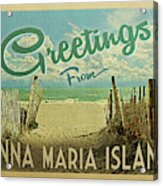 Greetings From Anna Maria Island Beach Acrylic Print