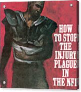 How To Stop The Injury Plague In The Nfl Sports Illustrated Cover Acrylic Print