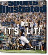 Its Lit And The 2018 Crazy Is Already Off The Charts Sports Illustrated Cover Acrylic Print
