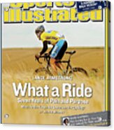 Lance Armstrong What A Ride, Seven Years Of Pain And Purpose Sports Illustrated Cover Acrylic Print
