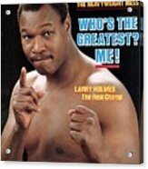 Larry Holmes, Heavyweight Boxing Champion Sports Illustrated Cover Acrylic Print