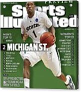 Michigan State University Kalin Lucas, 2009 Ncaa Midwest Sports Illustrated Cover Acrylic Print