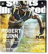 Robert Quinn 2015 Nfl Fantasy Football Preview Issue Sports Illustrated Cover Acrylic Print