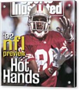 San Francisco 49ers Jerry Rice, 1992 Nfl Football Preview Sports Illustrated Cover Acrylic Print