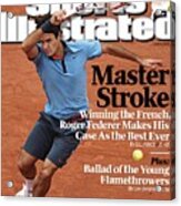 Switzerland Roger Federer, 2009 French Open Sports Illustrated Cover Acrylic Print