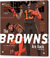 The Browns Are Back 2019 Nfl Season Preview Sports Illustrated Cover Acrylic Print