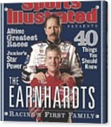 The Earnhardts Racings First Family Special Tribute Issue Sports Illustrated Cover Acrylic Print
