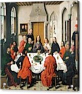 The Lord's Supper. Oil On Canvas -1468- 150 X 180 Cm. Acrylic Print