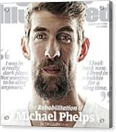 The Rehabilitation Of Michael Phelps Sports Illustrated Cover Acrylic Print