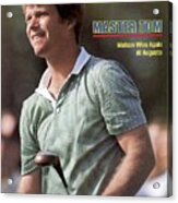 Tom Watson, 1981 Masters Sports Illustrated Cover Acrylic Print