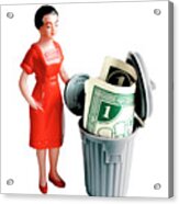 Woman With Money In Garbage Can Acrylic Print