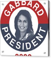 Tulsi Gabbard For President 2020 #1 Acrylic Print