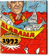 1972 Alabama Football Art Bear Bryant Acrylic Print