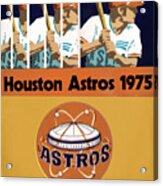 1975 Houston Astros Art Acrylic Print