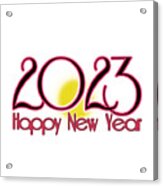 2023 Happy New Year Acrylic Print