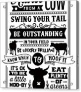Advice From A Cow Acrylic Print