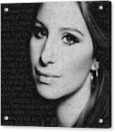 Barbra Streisand And Lyrics Acrylic Print