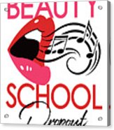 Beauty School Dropout - Musical Movie Poster Acrylic Print