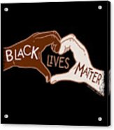 Black Lives Matters - Heart Hands Acrylic Print