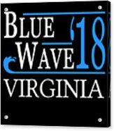 Blue Wave Virginia Vote Democrat Acrylic Print