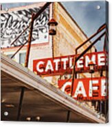 Cattlemens Cafe And Steakhouse Neon Sign - Oklahoma Stockyard City Acrylic Print