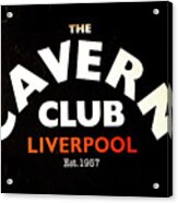 Cavern Club Logo, Liverpool Acrylic Print