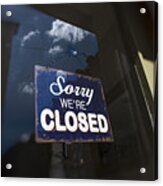 Closed Sign On The Front Door Of A Shop Acrylic Print