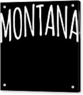 Cute Montana Acrylic Print
