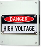 Danger: High Voltage Sign Acrylic Print