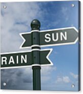 Directional signs pointing to rain and sunshine Acrylic Print
