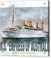 Empress Of Australia Acrylic Print