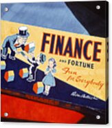 Finance And Fortune Acrylic Print